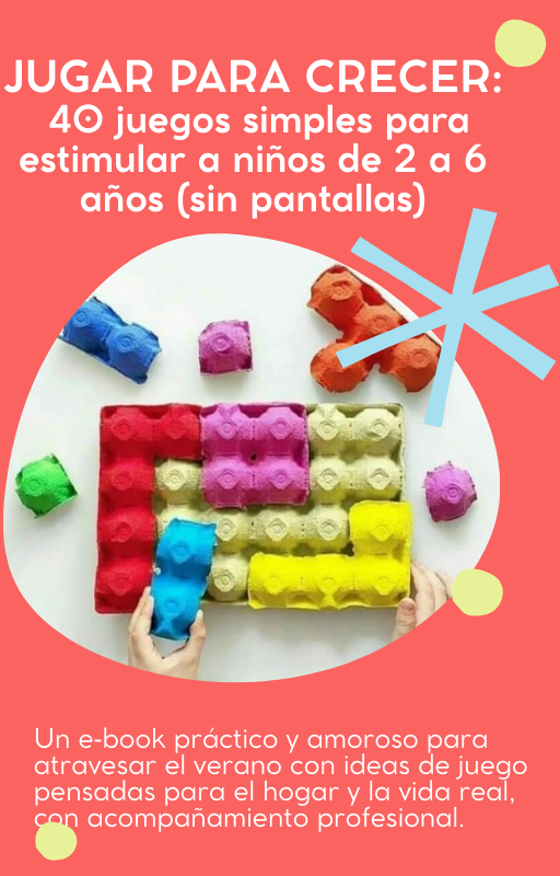 Jugar sin pantallas: actividades simples para acompañar el desarrollo de niños de 2 a 6 años